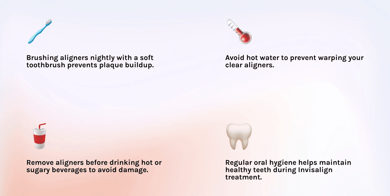 Proper oral care is crucial during orthodontic treatment to prevent white spots and cavities. - how does invisalign work infographic 4_facts_emoji_light-gradient